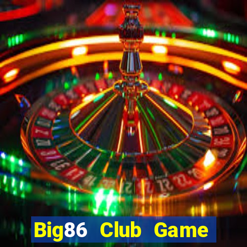 Big86 Club Game Bài Twin