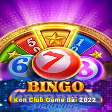 Kon Club Game Bài 2022