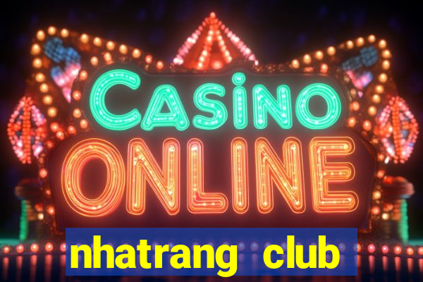 nhatrang club tuyển dụng 2020