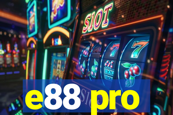 e88 pro