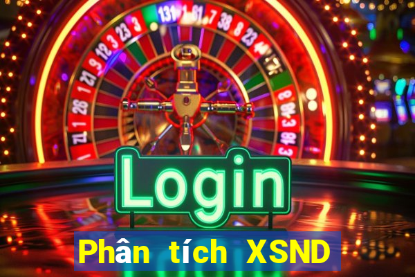 Phân tích XSND ngày 22