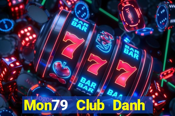 Mon79 Club Danh Bai Sanh Rong