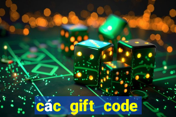 các gift code liên quân