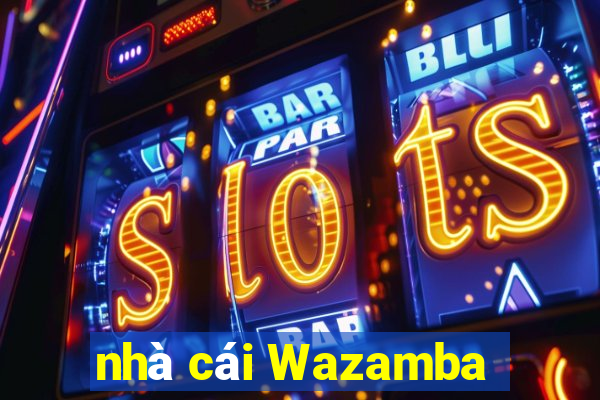 nhà cái Wazamba