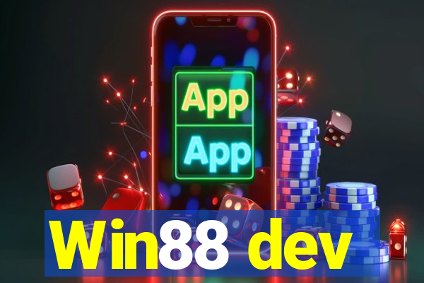 Win88 dev