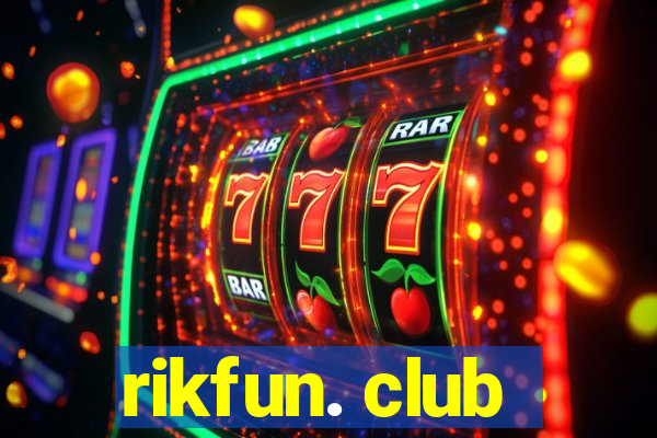 rikfun. club