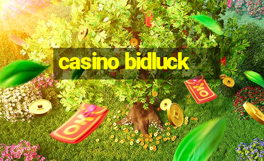 casino bidluck