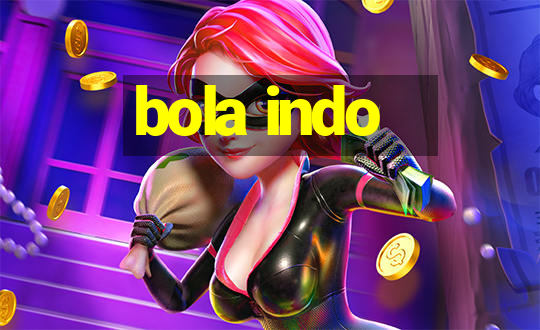 bola indo