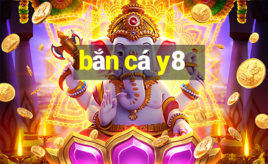 bắn cá y8