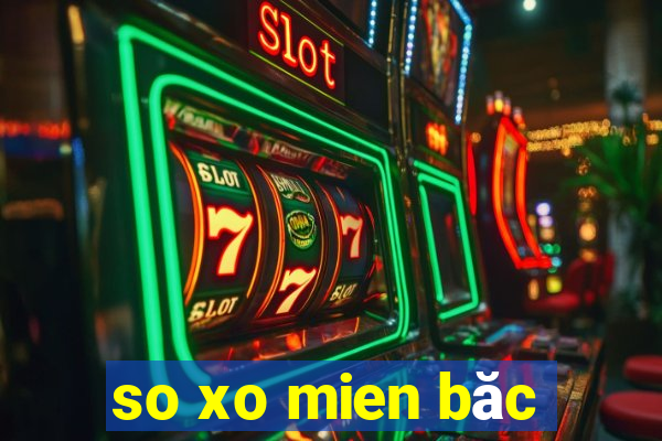 so xo mien băc