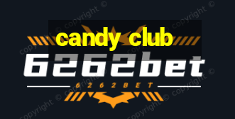 candy club