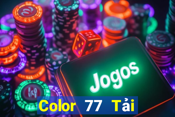 Color 77 Tải về chính thức