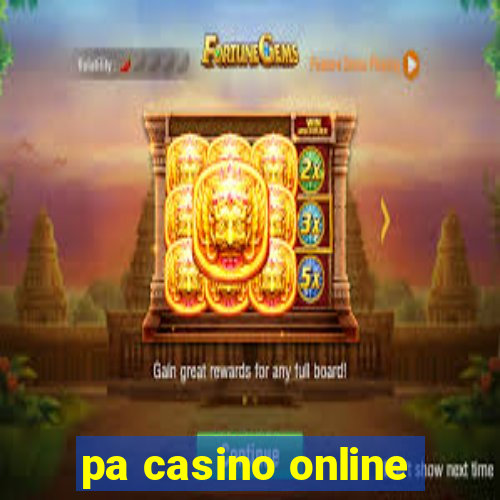 pa casino online