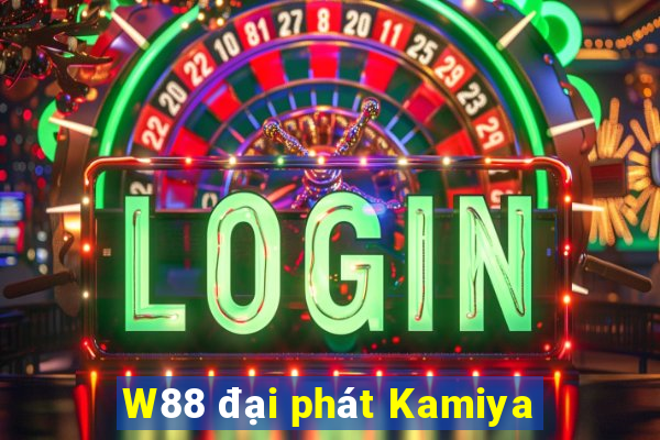 W88 đại phát Kamiya