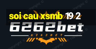 soi cau xsmb 19 2