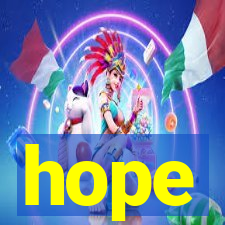 hope