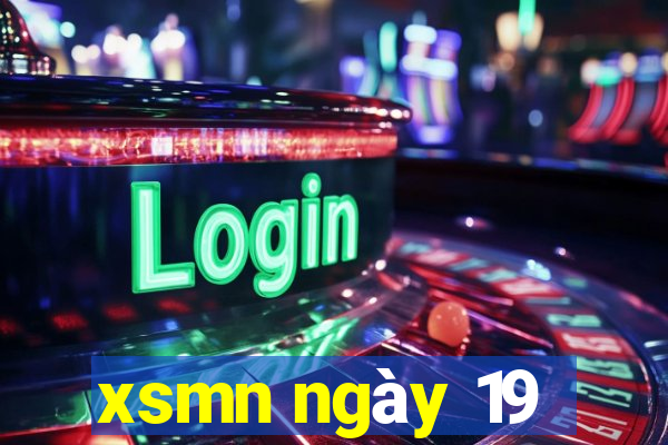 xsmn ngày 19