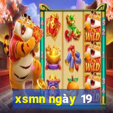 xsmn ngày 19