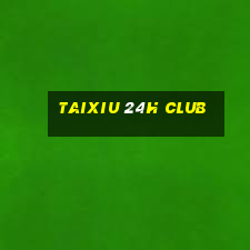 taixiu 24h club