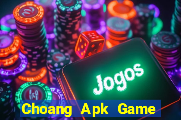 Choang Apk Game Bài Dubai