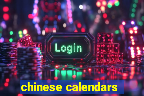 chinese calendars