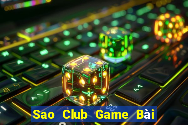 Sao Club Game Bài Giải Trí