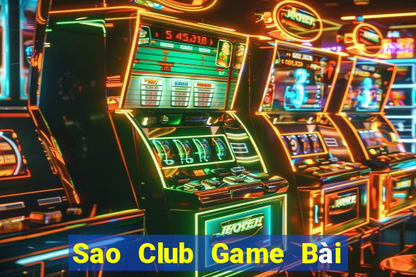 Sao Club Game Bài Giải Trí