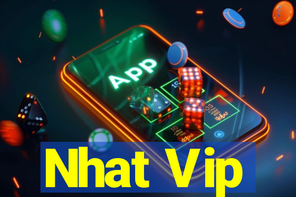 Nhat Vip