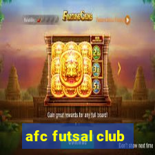 afc futsal club