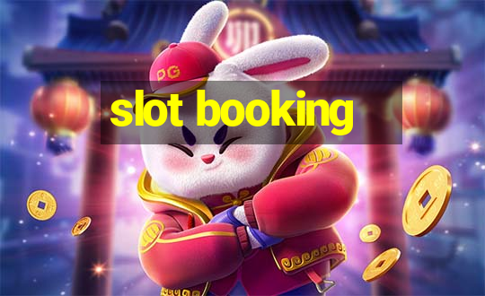 slot booking