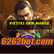 viettel crm mobile