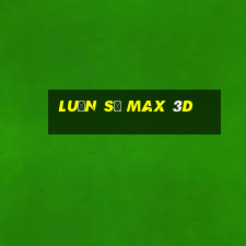 luận số max 3d