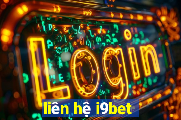 liên hệ i9bet