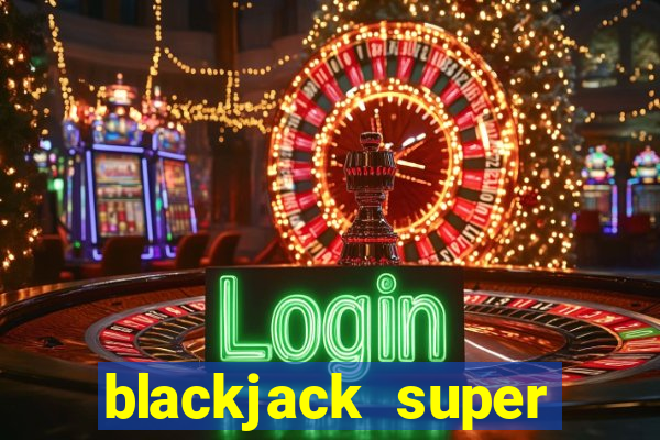 blackjack super lucky mod apk