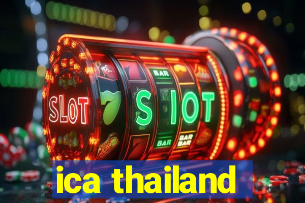 ica thailand