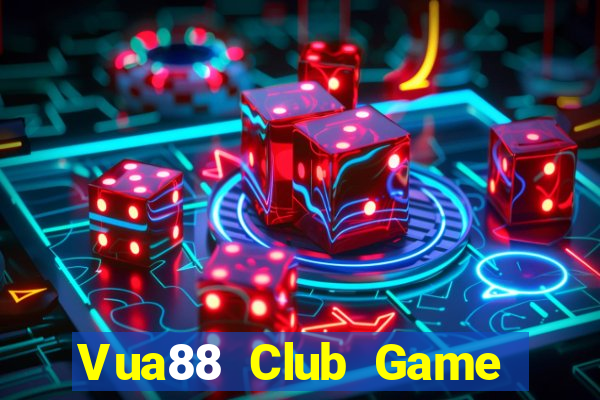 Vua88 Club Game Bài 52 Club