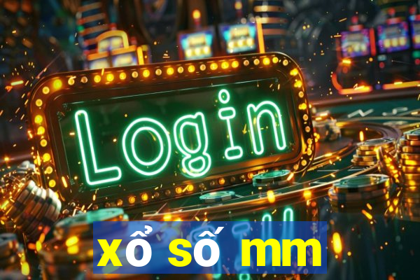 xổ số mm