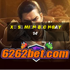 xổ số miền bắc ngày 14