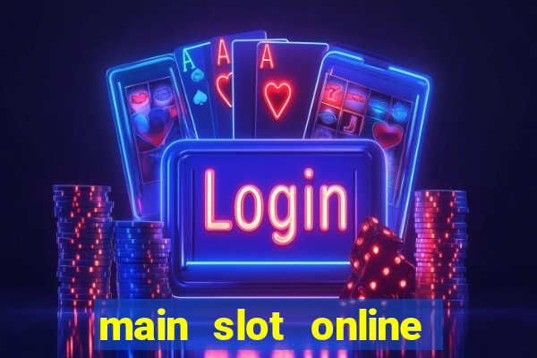 main slot online itu apa