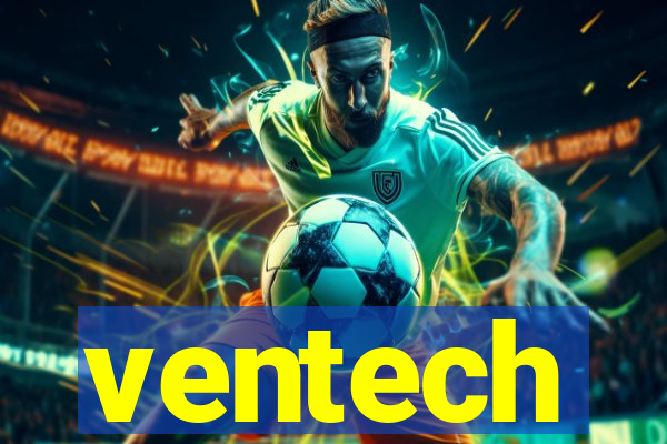 ventech