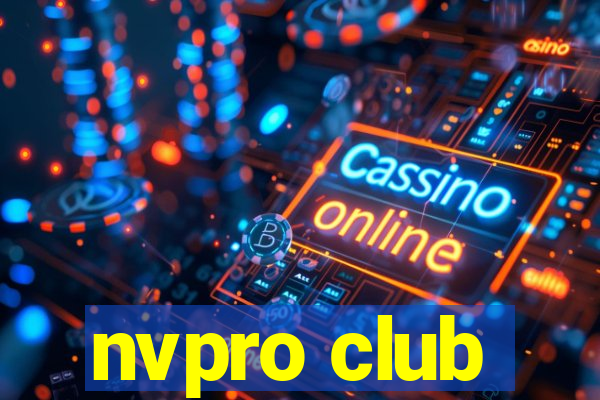 nvpro club