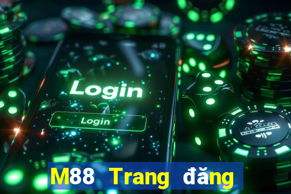 M88 Trang đăng nhập xổ số Chase