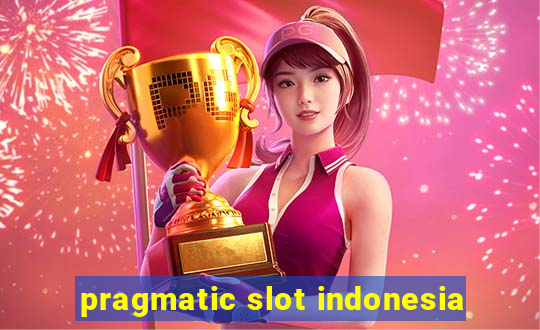 pragmatic slot indonesia