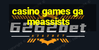 casino games gameassists