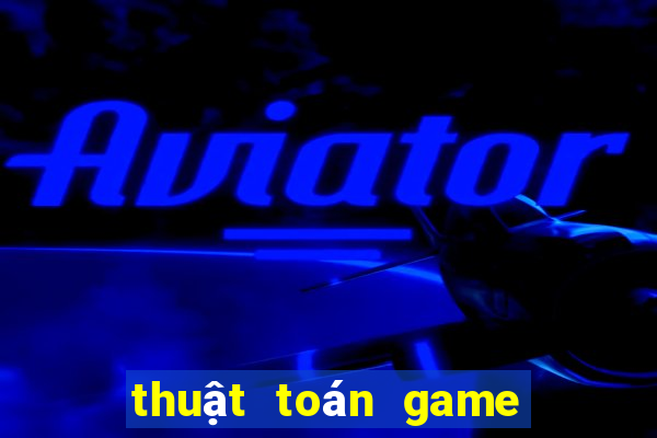 thuat toan game ban ca