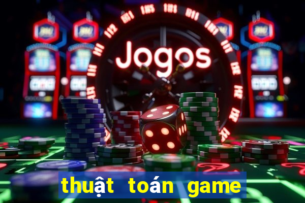 thuat toan game ban ca