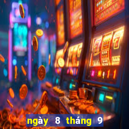 ngày 8 tháng 9 xổ số gia lai