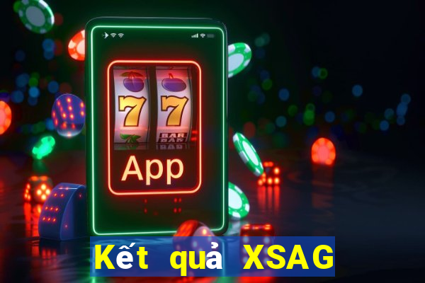 Kết quả XSAG Thứ 2