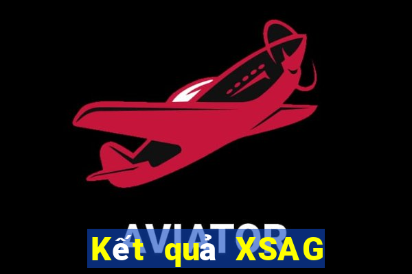 Kết quả XSAG Thứ 2