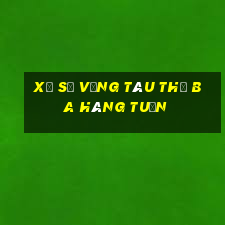 xổ số vũng tàu thứ ba hàng tuần